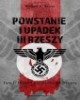 Powstanie i upadek III Rzeszy. - okładka książki
