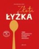 Złota łyżka. 1000 najlepszych przepisów - okładka książki