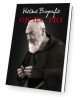 Ojciec Pio. Wielkie Biografie - okładka książki
