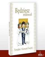 Będziesz miłował