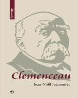 Clemenceau. Wizjoner znad Sekwany. Seria: Portrety