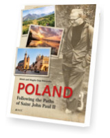 Poland Following the Paths of Saint John Paul II