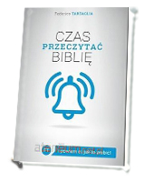 Czas przeczytać Biblię. ...i powiem ci, jak to zrobić