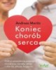 Koniec chorób serca - okładka książki