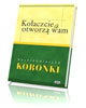 Kołaczcie, a otworzą wam. Najpiękniejsze - okładka książki