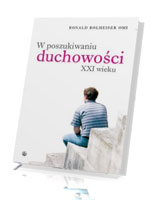 W poszukiwaniu duchowości XXI wieku