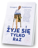 Żyje się tylko raz