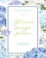 Strzeż swego serca