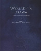 Wykładnia prawa - aspekty teoretyczne i praktyczne