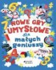 Nowe gry umysłowe dla małych geniuszy - okładka książki