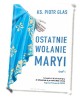 Ostatnie wołanie Maryi - okładka książki