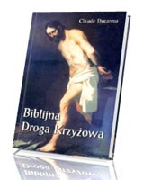 Biblijna droga krzyżowa