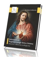 Intronizacja Najświętszego Serca Jezusa. Historia i założenia teologiczne