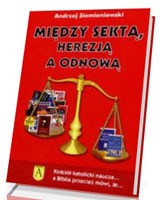 Między sektą, herezją a odnową