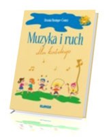 Muzyka i ruch dla każdego + płyta CD