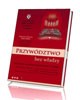 Przywództwo bez władzy - okładka książki