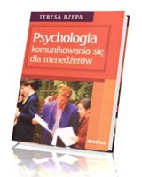 Psychologia komunikowania się dla menedżerów