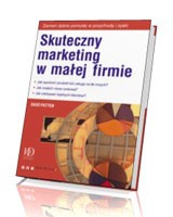 Skuteczny marketing w małej firmie