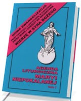 Agenda liturgiczna Maryi Niepokalanej 2014. Tom I