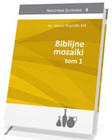 Biblijne mozaiki. Tom 1