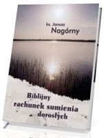 Biblijny rachunek sumienia dorosłych