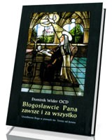 Błogosławcie Pana zawsze i za wszystko