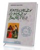 Katechezy o Mszy Świętej dla młodzieży - okładka książki