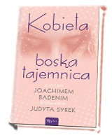 Kobieta. Boska tajemnica