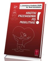 Krótki przewodnik po modlitwie! Zeszyt ćwiczeń