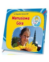 Perełka z aniołkiem nr 6. Mamusiowa Góra