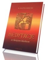 Medytacje ze Świętym Markiem