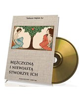 Mężczyzną i niewiastą stworzył ich