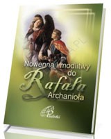 Nowenna i modlitwy do Rafała Archanioła - okładka książki