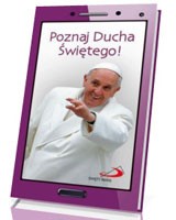 Poznaj Ducha Świętego!