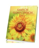 Samych słonecznych dni