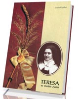 Teresa w moim życiu