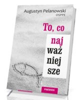 To, co najważniejsze