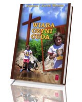 Wiara czyni cuda