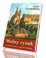 Wolny rynek w społeczeństwie chrześcijańskim