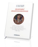 Zrozumieć zmartwychwstanie