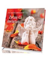 Perełka 257. Życzę Ci świętości