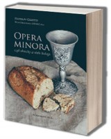 Opera Minora czyli okruchy ze stołu teologa