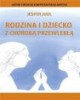 Rodzina i dziecko z chorobą przewlekłą - okładka książki