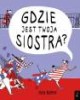 Gdzie jest twoja siostra? - okładka książki