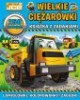 My first JCB. Wielkie ciężarówki. - okładka książki