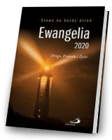 Ewangelia 2020. Droga, Prawda i Życie