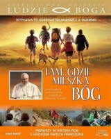 Tam, gdzie mieszka Bóg (DVD)