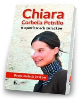 Chiara Corbella Petrillo w opowieściach świadków