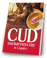 Cud Eucharystyczny w Legnicy