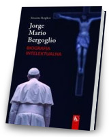 Jorge Mario Bergoglio. Biografia intelektualna